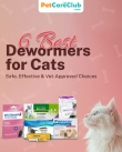 6-Best-Dewormers-for-Cats-Safe-Effective-Vet-Approved-Choices-PetCareClub